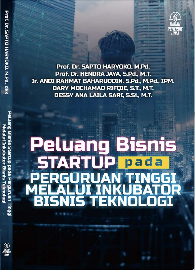 PELUANG BISNIS STARTUP PADA PERGURUAN TINGGI MELALUI INKUBATOR BISNIS TEKNOLOGI