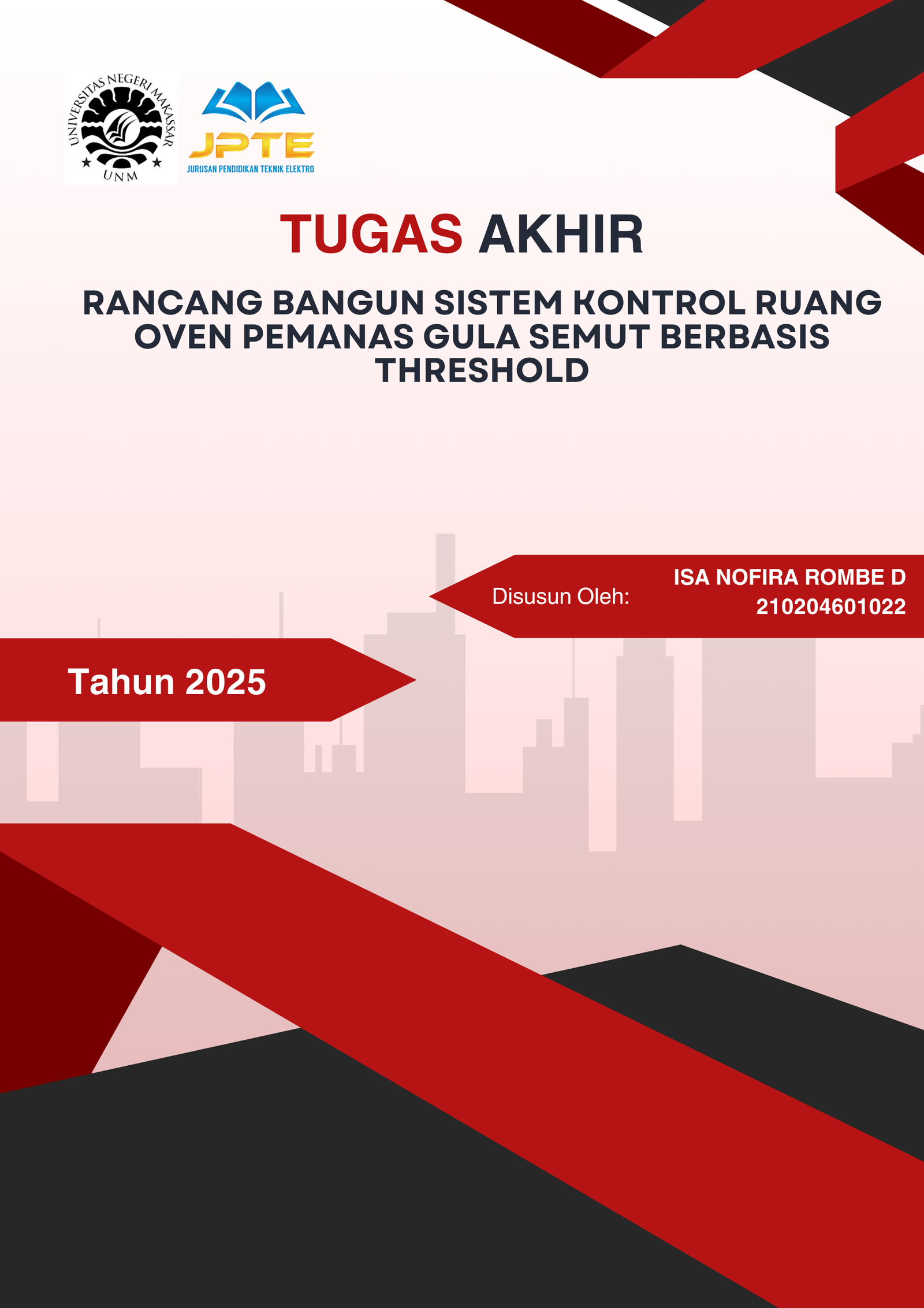  Rancang Bangun Sistem Kontrol Ruang Oven Pemanas Gula Semut Berbasis Threshold