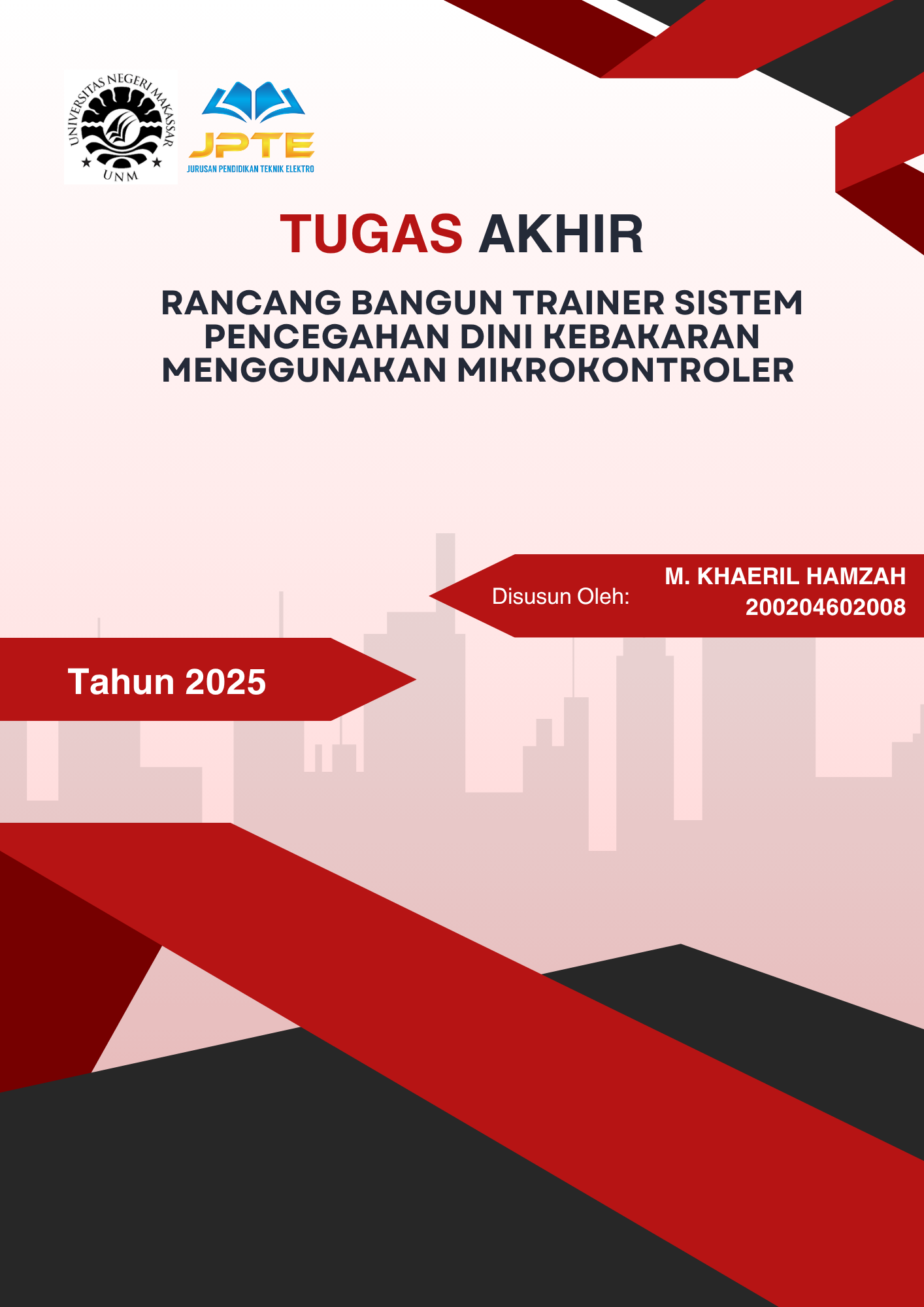 Rancang Bangun Sistem Pencegahan Dini Kebakaran Pada Ruangan Menggunakan Mikrokontroler Berbasis Android 