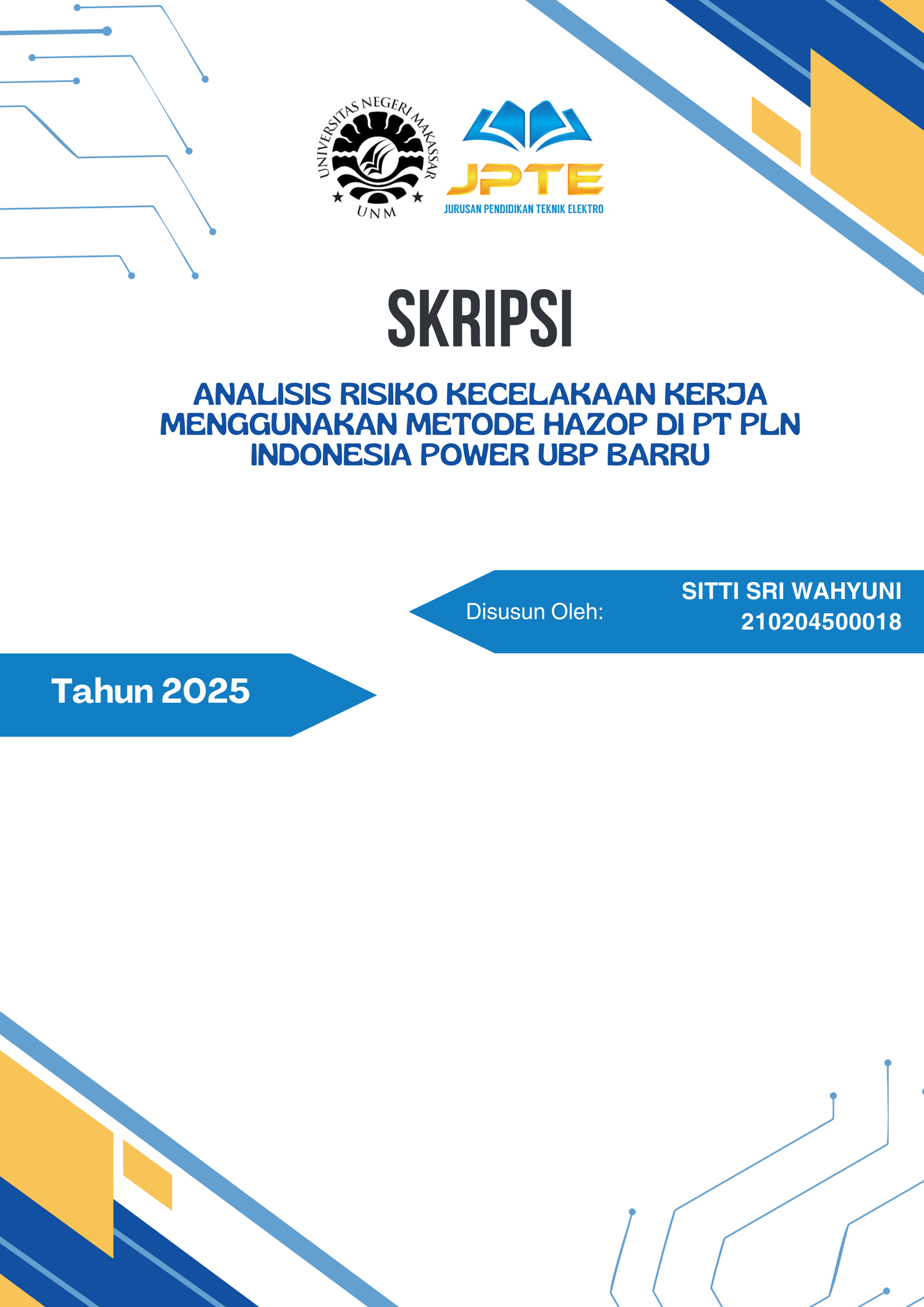Analisis Resiko Kecelakaan Kerja Menggunakan Metode HAZOP di PT. PLN Indonesia Power Barru Pomu,PLTU Barru.